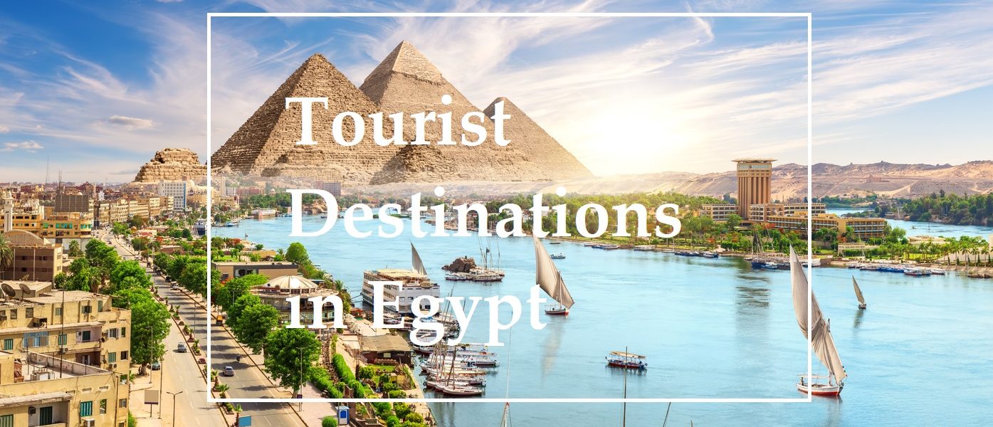 Tourist Destinations in Egypt