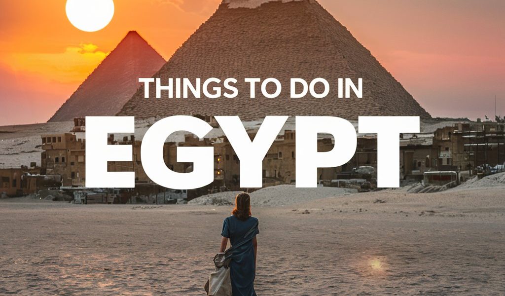 things to do egypt