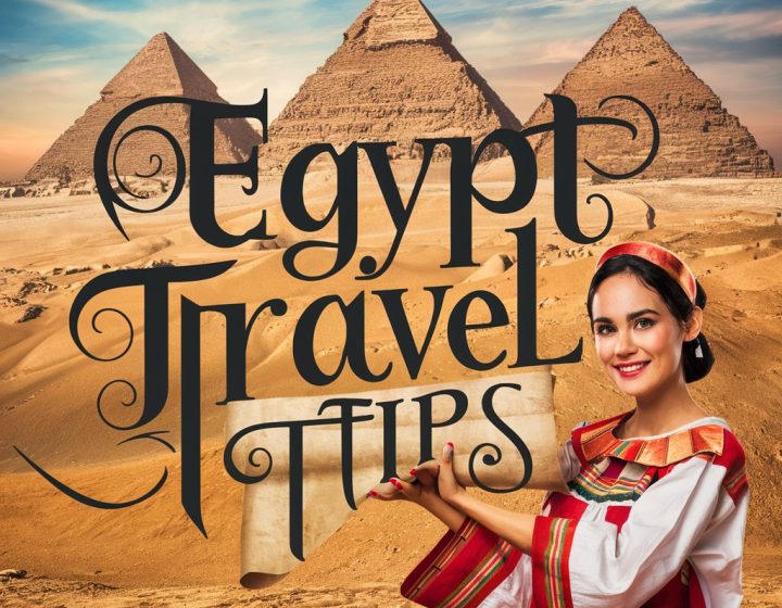 Egypt travel tips