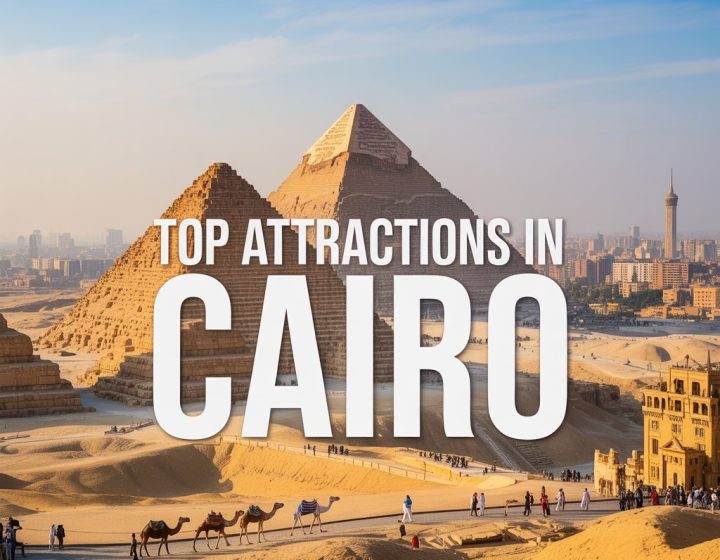 Top Attractions in Cairo