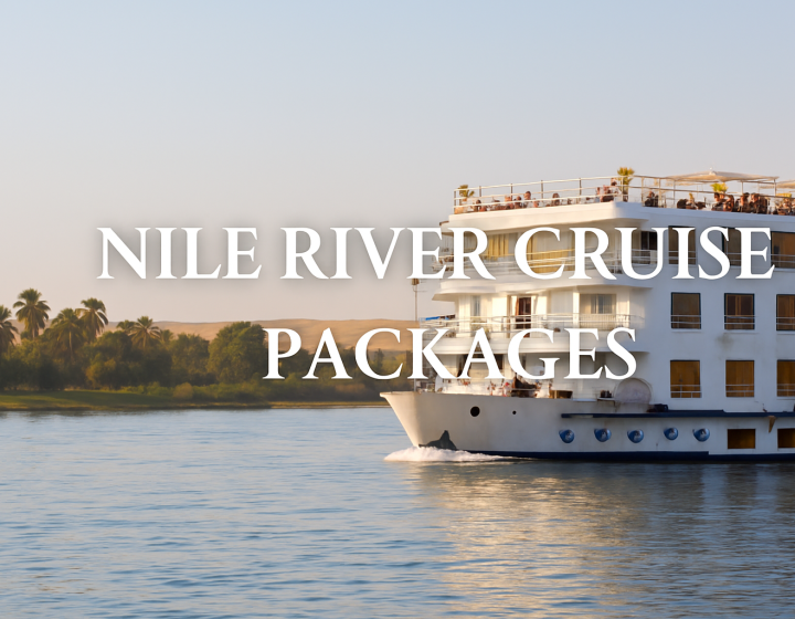 Nile River Cruise Packages