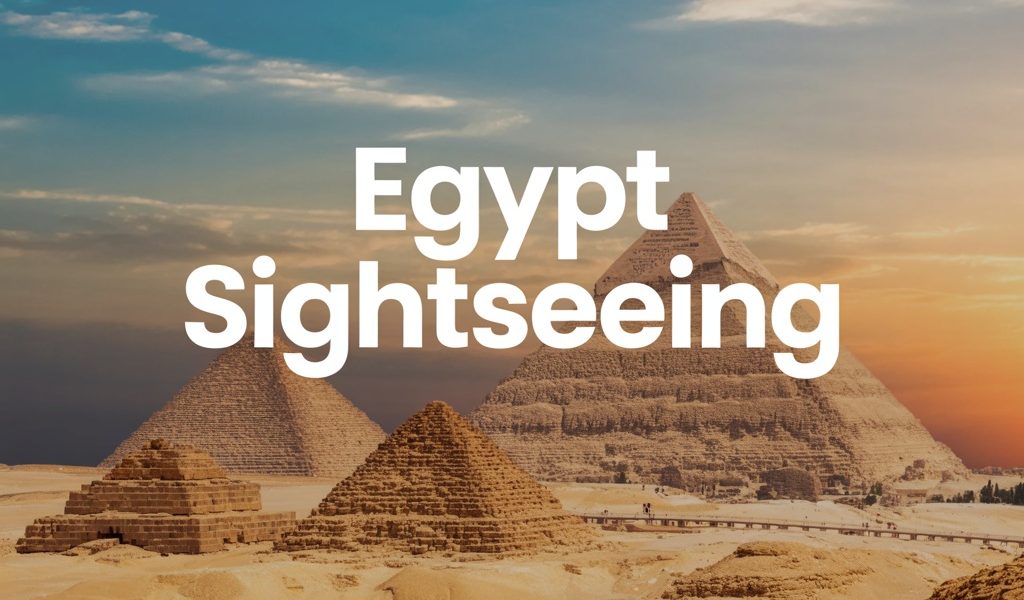 Egypt Sightseeing